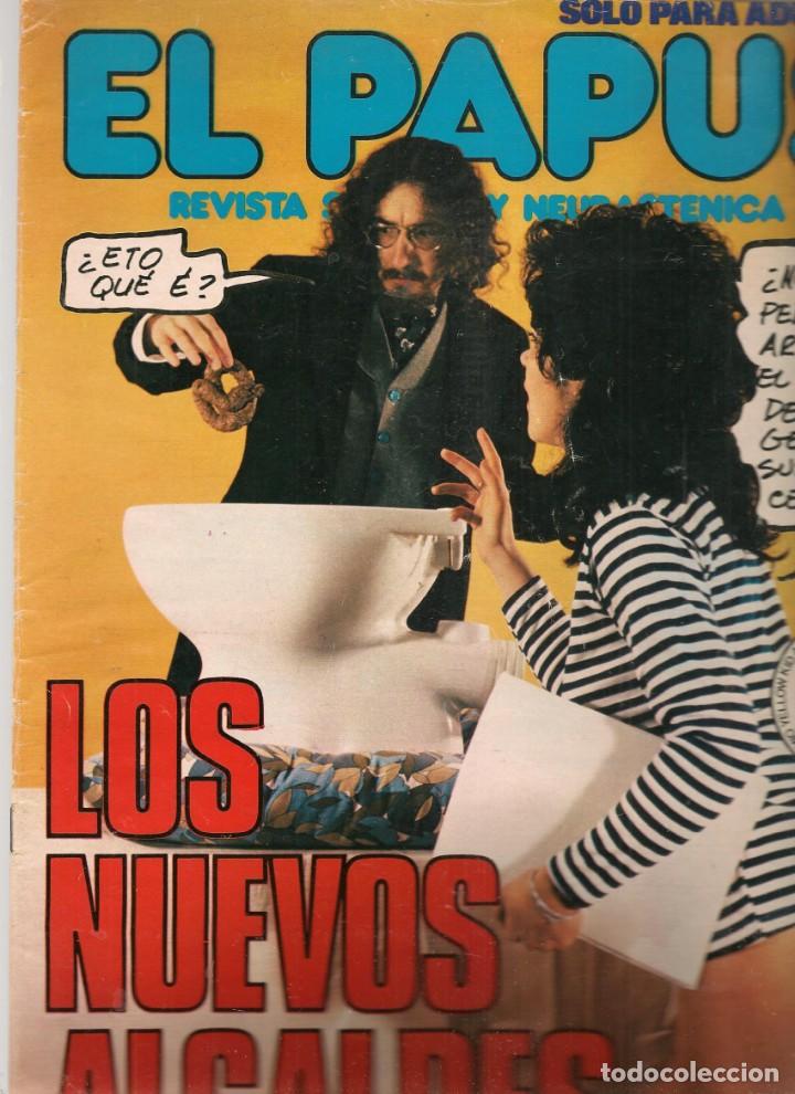 Coleccionismo de Revistas y Peri&oacute;dicos: EL PAPUS. REVISTA SAT&Iacute;RICA Y NEURASTENICA. N&ordm; 255. LOS NUEVOS ALCALDES. 7 ABRIL 1979(B35.2)