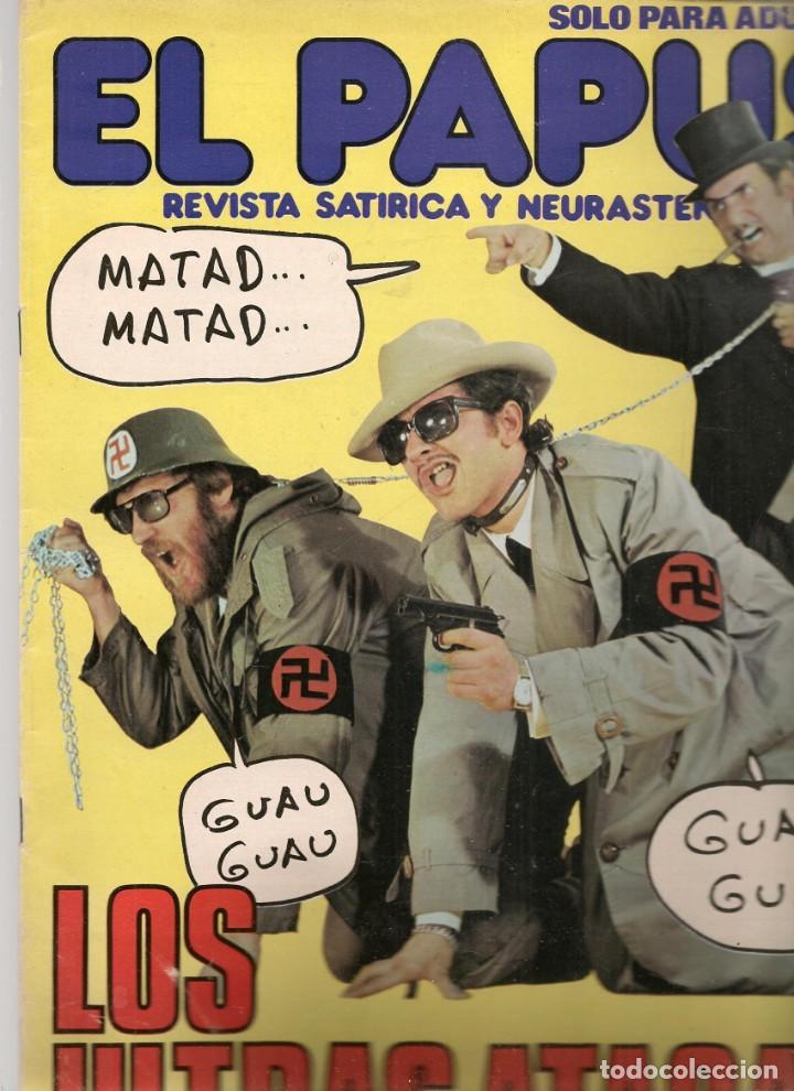 Coleccionismo de Revistas y Peri&oacute;dicos: EL PAPUS. REVISTA SAT&Iacute;RICA Y NEURASTENICA. N&ordm; 262. LOS ULTRAS ATACAN. 26 MAYO 1979. (B35.2)