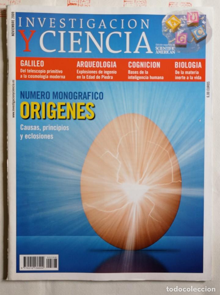 Sammeln von Zeitschriften und Zeitungen: Investigaci&oacute;n y Ciencia. Monogr&aacute;fico OR&Iacute;GENES. Galileo. Edad de Piedra. Cognici&oacute;n n&ordm; 398
