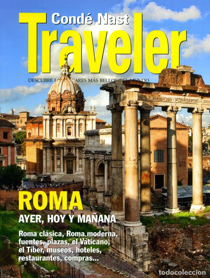 Sammeln von Zeitschriften und Zeitungen: COND&Eacute; NAST TRAVELER MONOGRAFICO - N&ordm; 70 ROMA