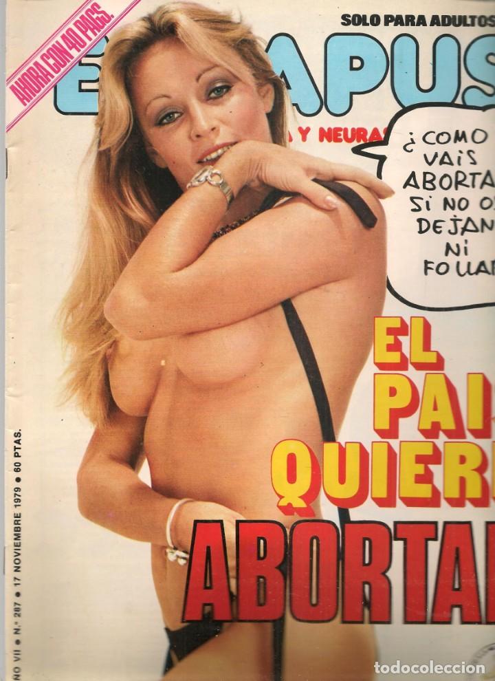 Coleccionismo de Revistas y Peri&oacute;dicos: EL PAPUS. REVISTA SAT&Iacute;RICA Y NEURASTENICA. N&ordm; 287. EL PA&Iacute;S QUIERE ABORTAR. 17/11/79.(B35.2)