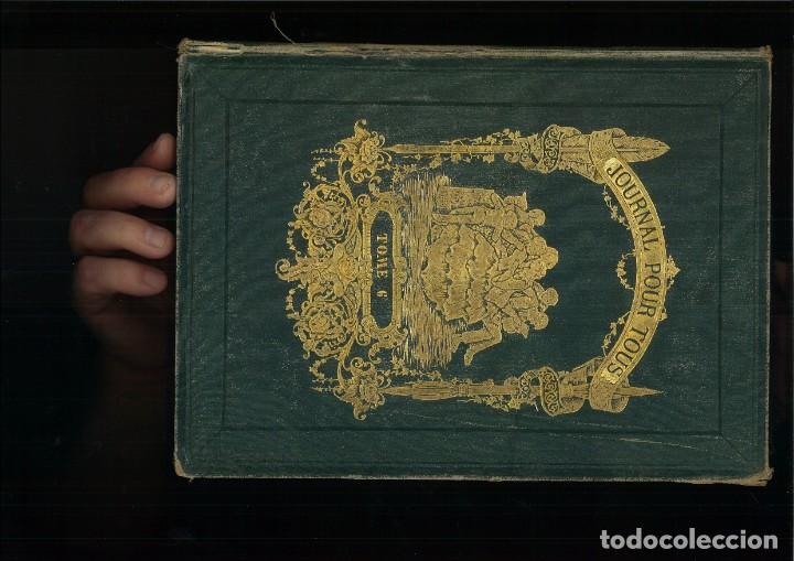 Collection Magazines and Newspapers: JOURNAL POUR TOUS. MAGASIN LITT&Eacute;RAIRE ILLUSTR&Eacute;. N&ordm; 262 AL N&ordm; 313