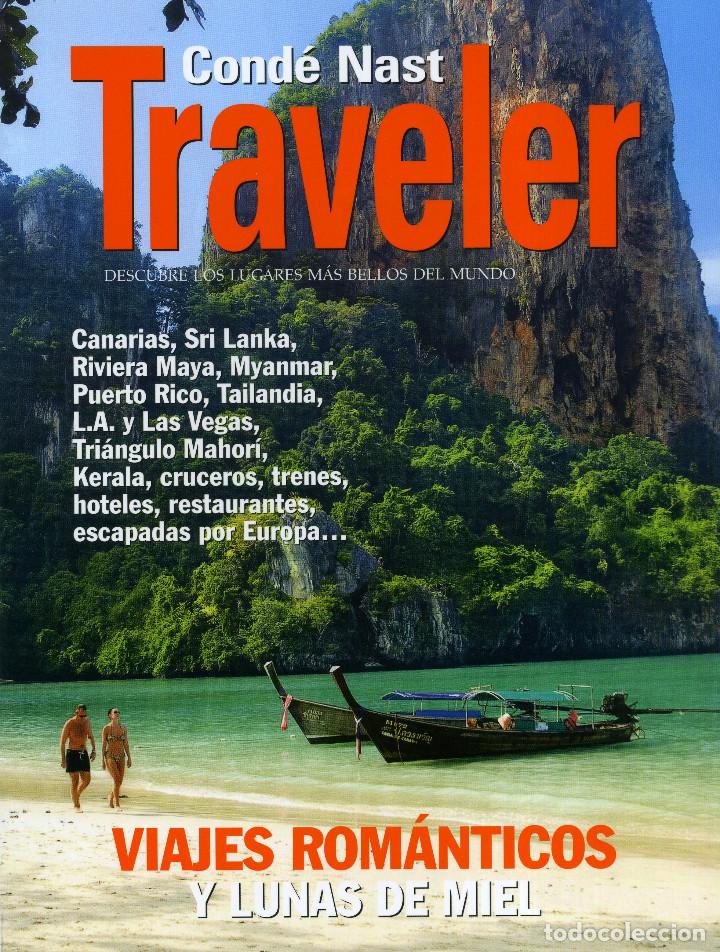 Coleccionismo de Revistas y Peri&oacute;dicos: COND&Eacute; NAST TRAVELER MONOGRAFICO - N&ordm; 72 VIAJES ROM&Aacute;NTICOS