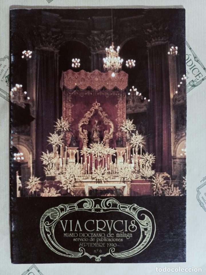Coleccionismo de Revistas y Peri&oacute;dicos: REVISTA VIA CRUCIS DE MALAGA 1990, N&ordm; 6. SEMANA SANTA MALAGA