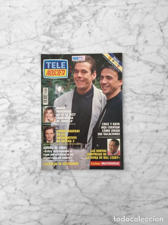 Coleccionismo de Revistas y Peri&oacute;dicos: TELE INDISCRETA - 1993 - CRUZ Y RAYA, PEPE CARROLL, MARIA ABRADELO, MIRIAM DIAZ AROCA, ANA DIOSDADO