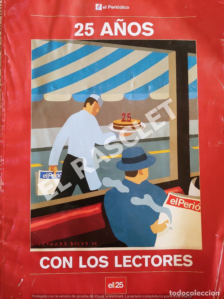 Coleccionismo de Revistas y Peri&oacute;dicos: ESPECIAL. 25 A&Ntilde;OS CON LOS LECTORES DE EL PERI&Oacute;DICO.