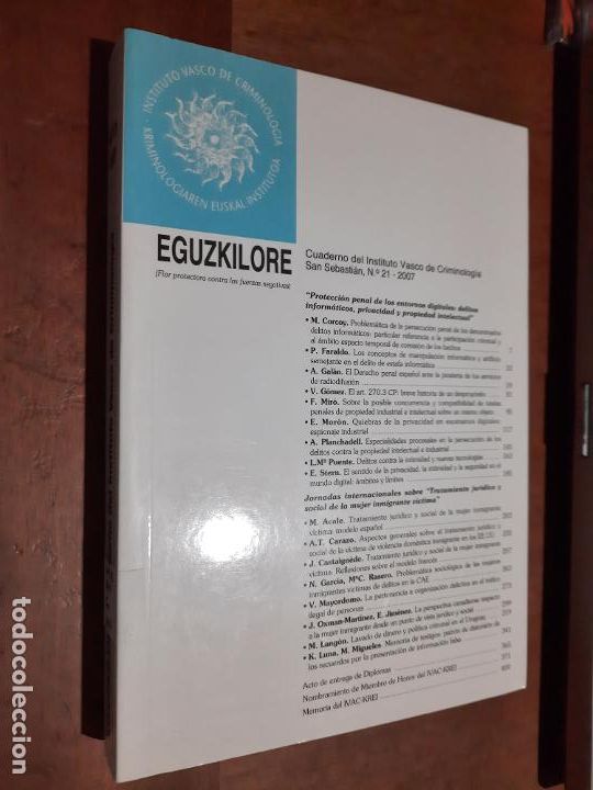 Collection Magazines and Newspapers: EGUZKILORE 21. CUADERNO DEL INSTITUTO VASCO DE CRIMINOLOG&Iacute;A. REVISTA. BUEN ESTADO. DIFICIL