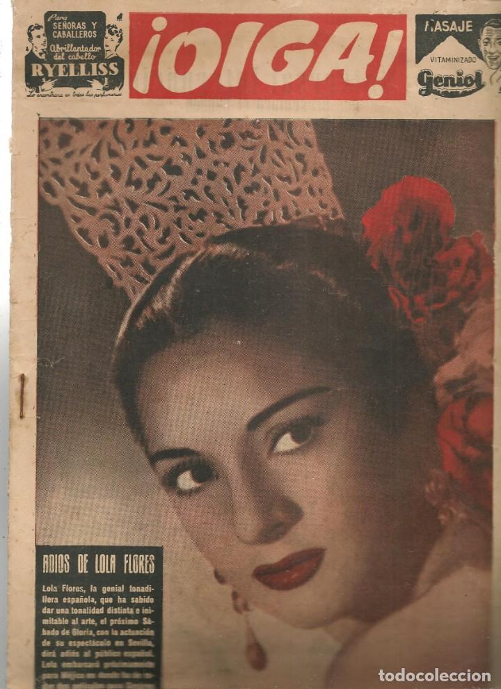 Coleccionismo de revistas y peri&oacute;dicos: REVISTA &iexcl; OIGA ! LOLA FLORES / AUTOCAR DEL BETIS / ELSEVILLA VENCI&Oacute; EN SANTANDER. 4/4/1955. (B35.2)