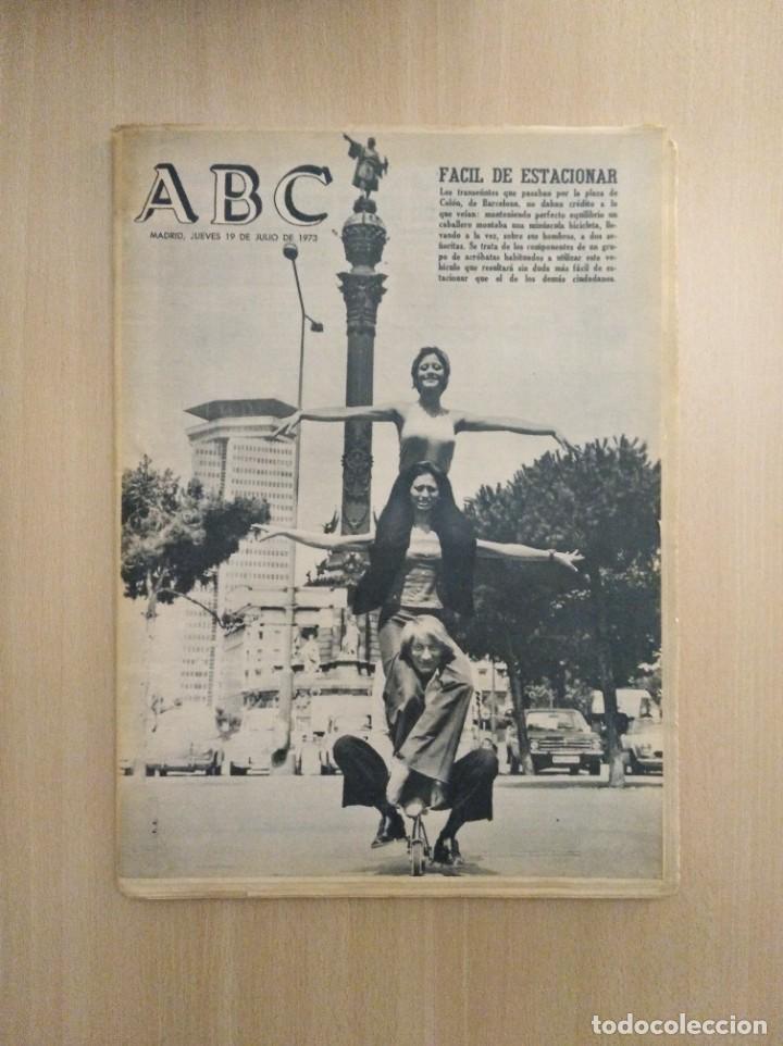 Coleccionismo de Revistas y Peri&oacute;dicos: DIARIO ABC. 19/07/1973