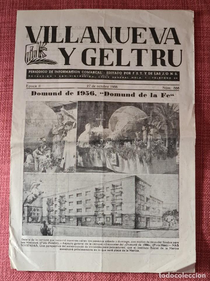 Coleccionismo de revistas y peri&oacute;dicos: VILLANUEVA Y GELTRU. N&ordm; 555 27/10/1956. ART&Iacute;CULO DE NARCISO CODINA BATTIONI (1.7)