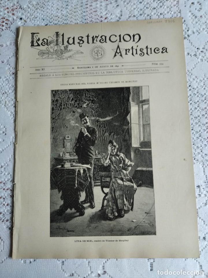 Sammeln von Zeitschriften und Zeitungen: LA ILUSTRACI&Oacute;N ART&Iacute;STICA. A&Ntilde;O 1892. N&ordm; 554. TIHAMER DE MARGITAY (PINTOR H&Uacute;NGARO). MONTSERRAT. FERROC
