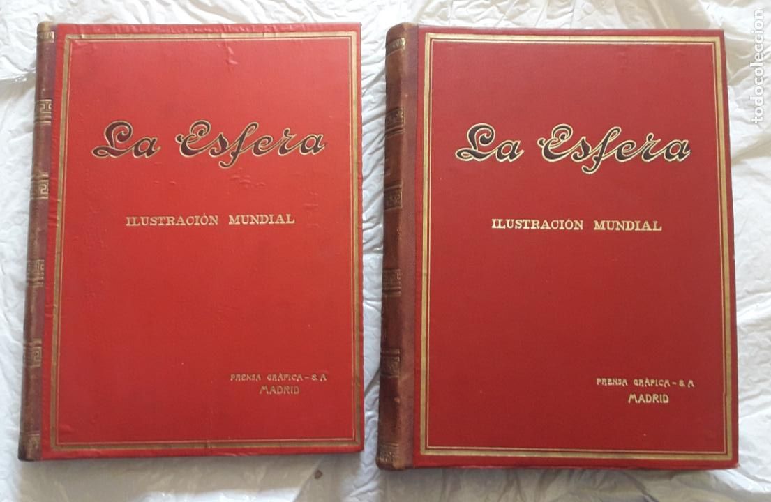 Coleccionismo de Revistas y Peri&oacute;dicos: LA ESFERA - ILUSTRACION MUNDIAL TOMO I y II PRENSA GRAFICA S.A. A&Ntilde;O 1916.