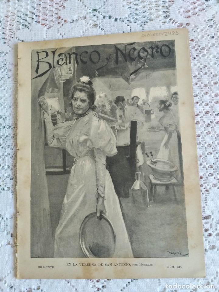 Collezionismo di Riviste e Giornali: BLANCO Y NEGRO. N&ordm; 319. A&Ntilde;O 1897. HERMANAS ONDINAS. GABRIEL HERN&Aacute;NDEZ. LA VERBENA DE DON ANTONIO.