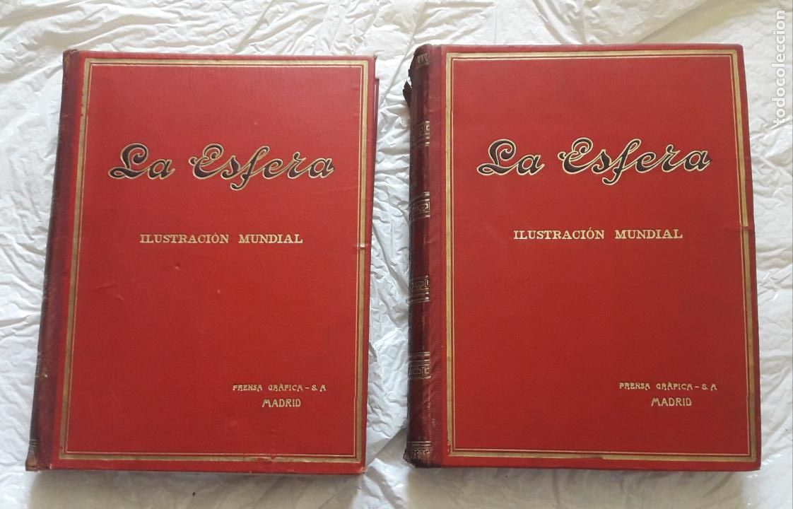 Coleccionismo de Revistas y Peri&oacute;dicos: LA ESFERA - ILUSTRACION MUNDIAL TOMO I y II PRENSA GRAFICA S.A. A&Ntilde;O 1917.