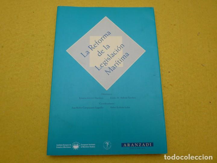Coleccionismo de revistas y peri&oacute;dicos: LIBRO REFORMA DE LA LEGISLACION MARITIMA - Ignacio Arroyo - ARANZADI