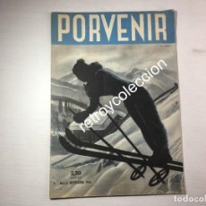 Coleccionismo de Revistas y Periódicos: REVISTA PORVENIR - Nº 8 NOVIEMBRE 1944