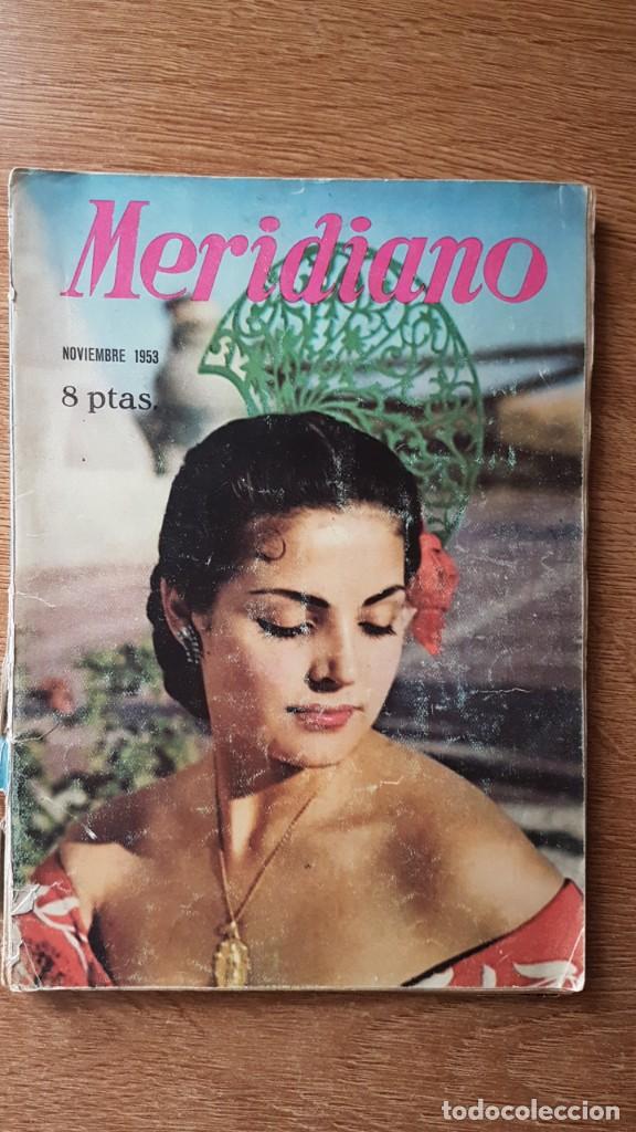Coleccionismo de Revistas y Peri&oacute;dicos: REVISTAS MERIDIANO CARMEN SEVILLA. 1953