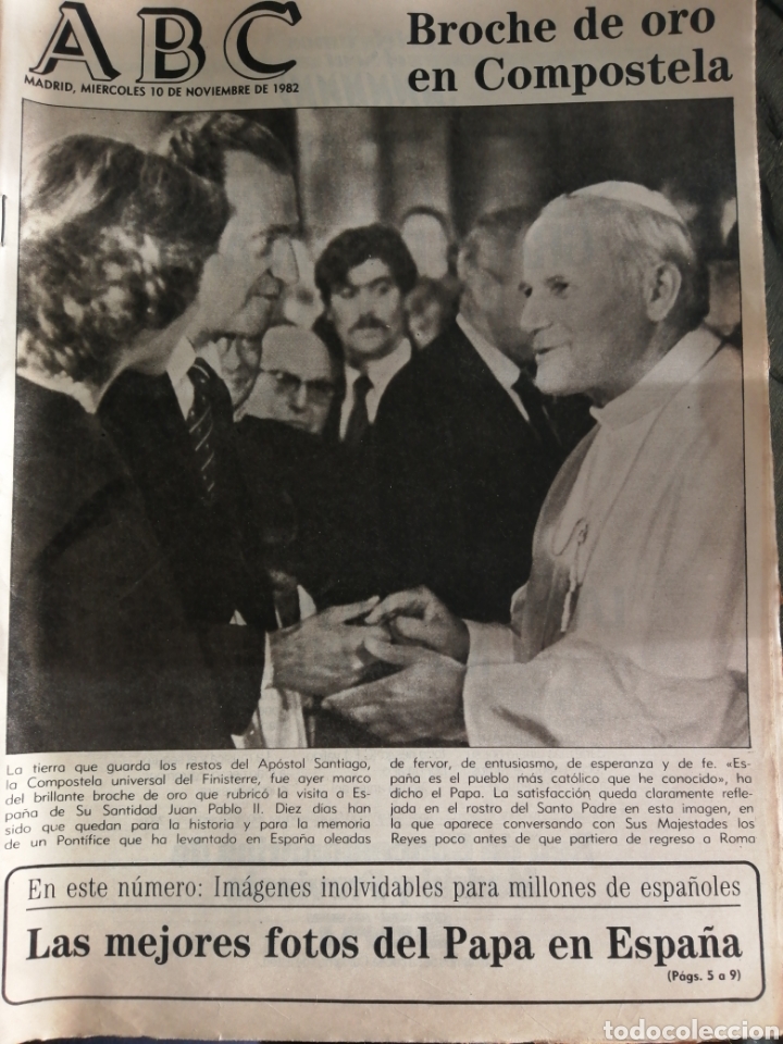 Coleccionismo de Revistas y Peri&oacute;dicos: PERI&Oacute;DICO ABC, A&Ntilde;O 1982,LSS MEJORES FOTOS DEL PAPA EN ESPA&Ntilde;A.