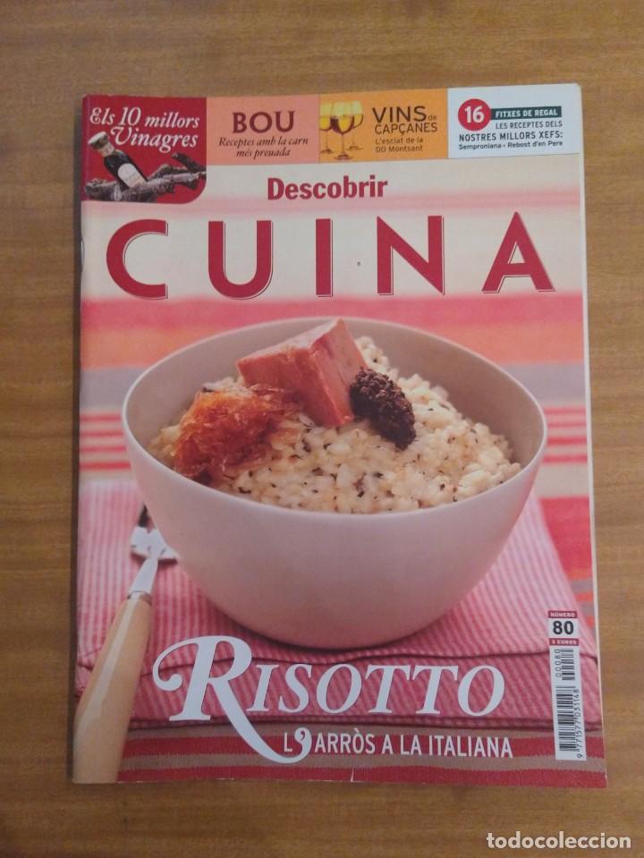 Coleccionismo de revistas y peri&oacute;dicos: Revista Descobrir CUINA, n&ordm; 80, Marzo 2008