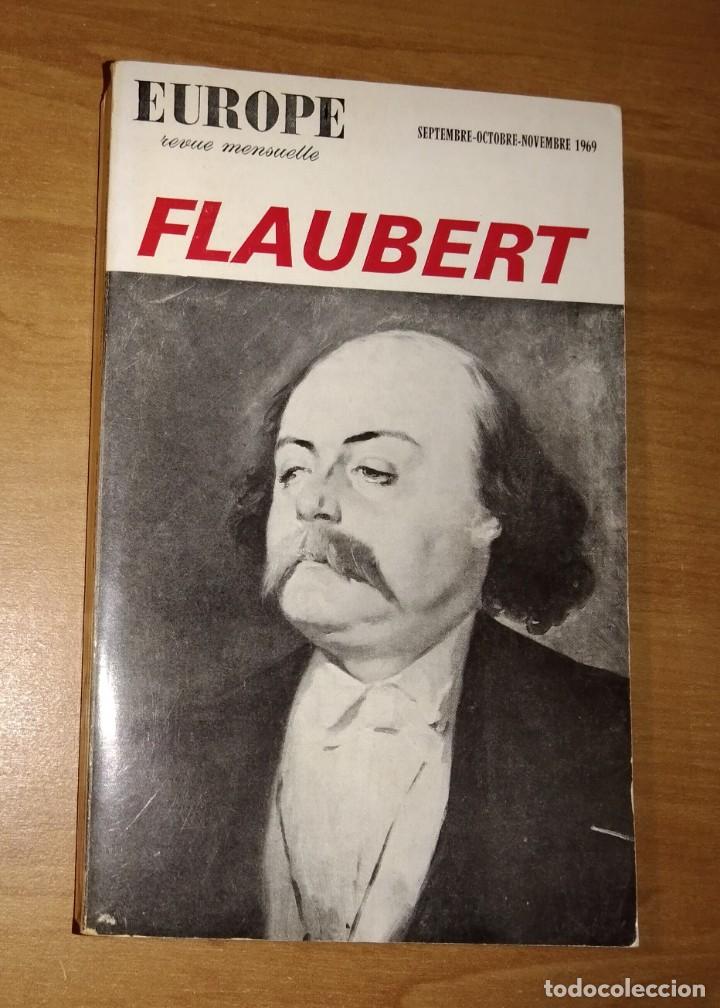 Collezionismo di Riviste e Giornali: EUROPE. REVUE MENSUELLE N.&ordm; 485-486-487, 1969 - GUSTAVE FLAUBERT