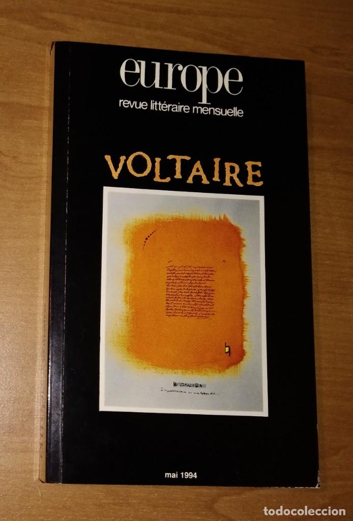Coleccionismo de Revistas y Peri&oacute;dicos: EUROPE. REVUE LITT&Eacute;RAIRE MENSUELLE N.&ordm; 781, 1994 - VOLTAIRE