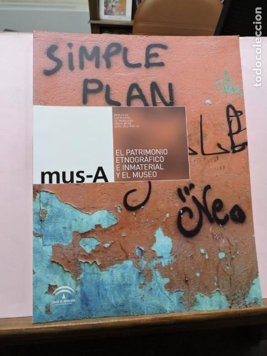 Collezionismo di Riviste e Giornali: Mus-A Revista de los Museos de Andaluc&iacute;a. A&ntilde;o IX N&ordm;13 El Patrimonio Etnogr&aacute;fico e inmaterial.
