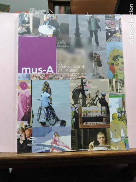 Collezionismo di Riviste e Giornali: Mus-A Revista de los Museos de Andaluc&iacute;a. A&ntilde;o VIII N&ordm;12 La comunicaci&oacute;n y el museo.