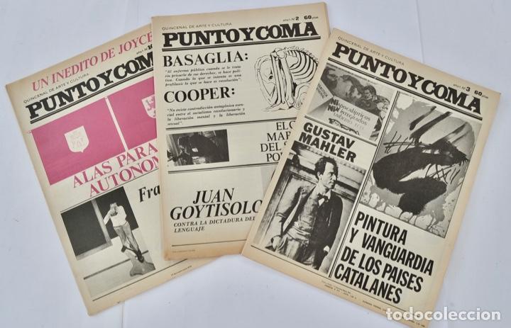 Collection Magazines and Newspapers: Lote de 3 n&uacute;meros de &rdquo;Punto y Coma&rdquo;. N&ordm;s: 2, 3 y 10. Quincenal de Arte y Cultura. Barcelona, 1978.