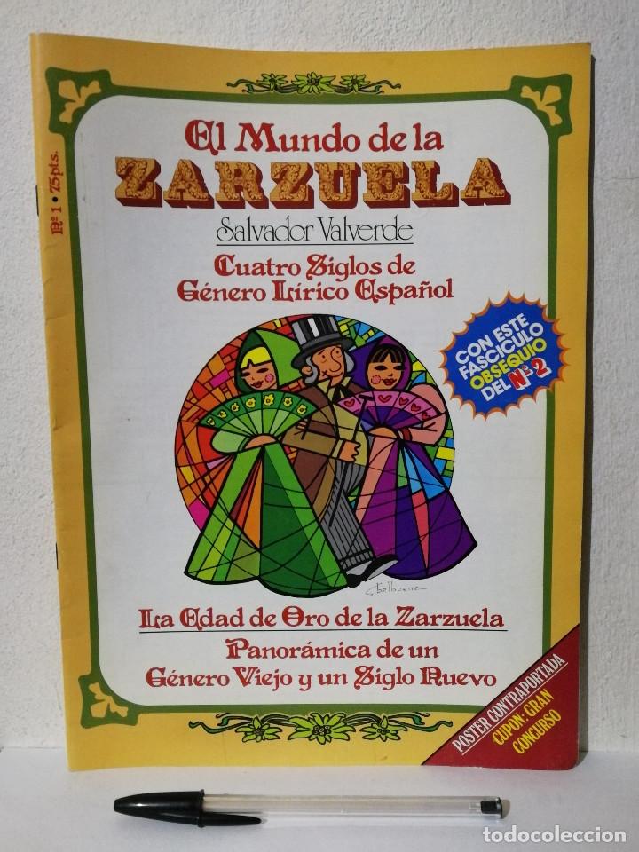 Sammeln von Zeitschriften und Zeitungen: FASCICULO NUM. 1 - EL MUNDO DE LA ZARZUELA - ARCHIVO - SALVADOR VALVERDE