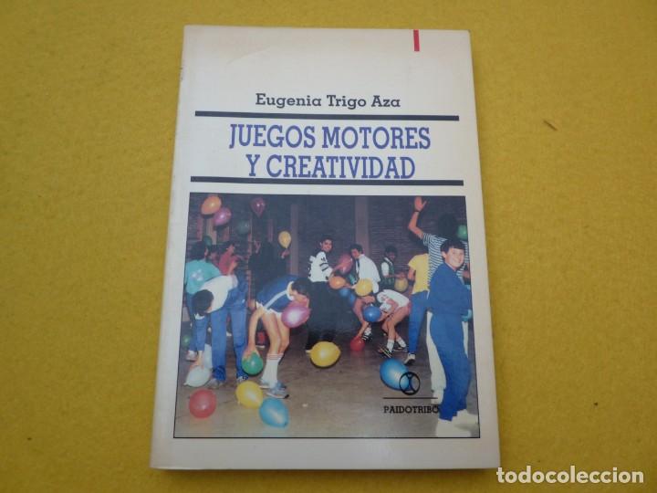 Colecionismo de Revistas e Jornais: LIBRO JUEGOS MOTORES Y CREATIVIDAD - Eugenia Trigo Aza - Paidotribo - 1989