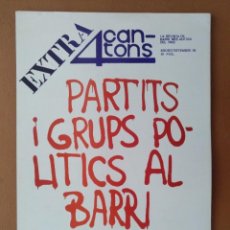 Coleccionismo de Revistas y Periódicos: REVISTA 4 CANTONS EXTRA 1976 PARTITS I GRUPS POLITICS AL BARRI COOPERATIVISME