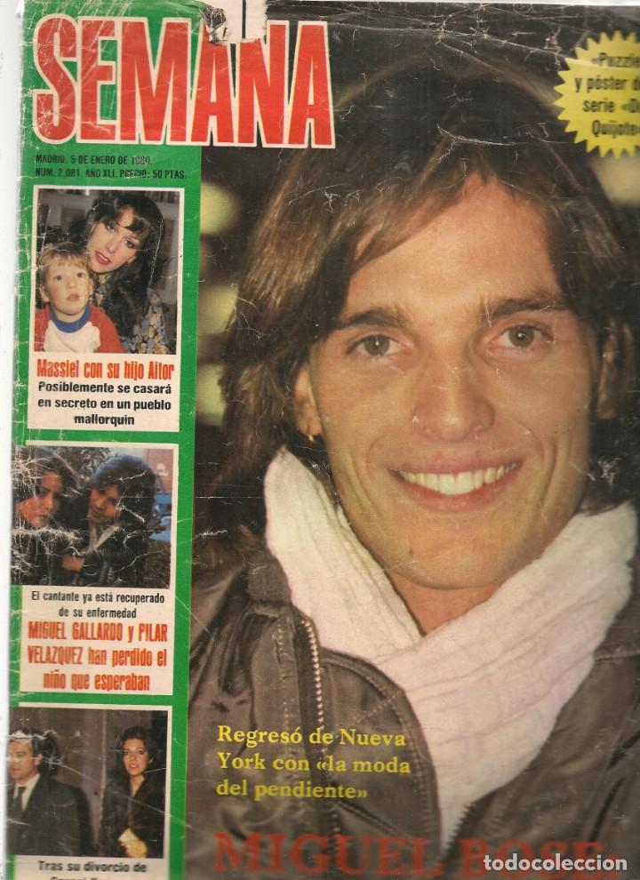 Coleccionismo de Revistas y Peri&oacute;dicos: SEMANA. N&ordm; 2081. MIGUEL BOS&Eacute; / MASSIEL / MIGUEL GALLARDO Y PILAR VAZQUEZ. 5 ENERO 1980.(*