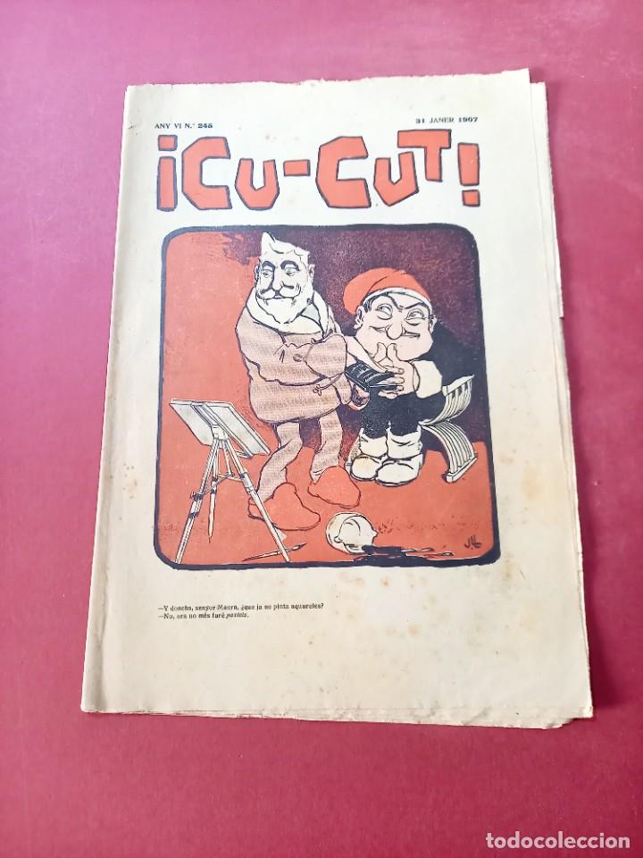 Sammeln von Zeitschriften und Zeitungen: &iexcl; CU-CUT ! REVISTA SATIRICA CATALANA - N&ordm; 245 A&Ntilde;O 1907 -BUEN ESTADO