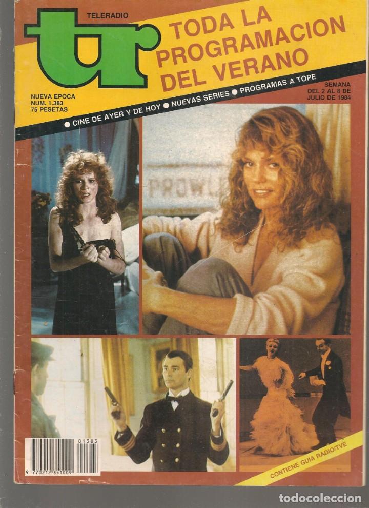 Coleccionismo de Revistas y Peri&oacute;dicos: TR. TELERADIO. N&ordm; 1383. PALOMA SAN BASILIO / JOHNY HALLYDAY /. 2 - 8 JULIO 1984. (B/62)