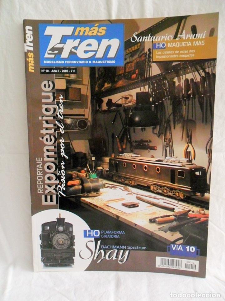 Coleccionismo de Revistas y Peri&oacute;dicos: REVISTA E14 M&Aacute;S TREN N&ordm; 10, 2005. REVISTA MODELISMO FERROVIARIO & MAQUETISMO