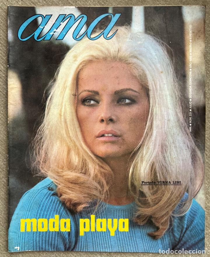 Sammeln von Zeitschriften und Zeitungen: Revista Ama N&deg; 231 ( 1969) - Virna Lisi, Emma Penella, Moda playa, Anuncio Seat 850 coup&eacute;