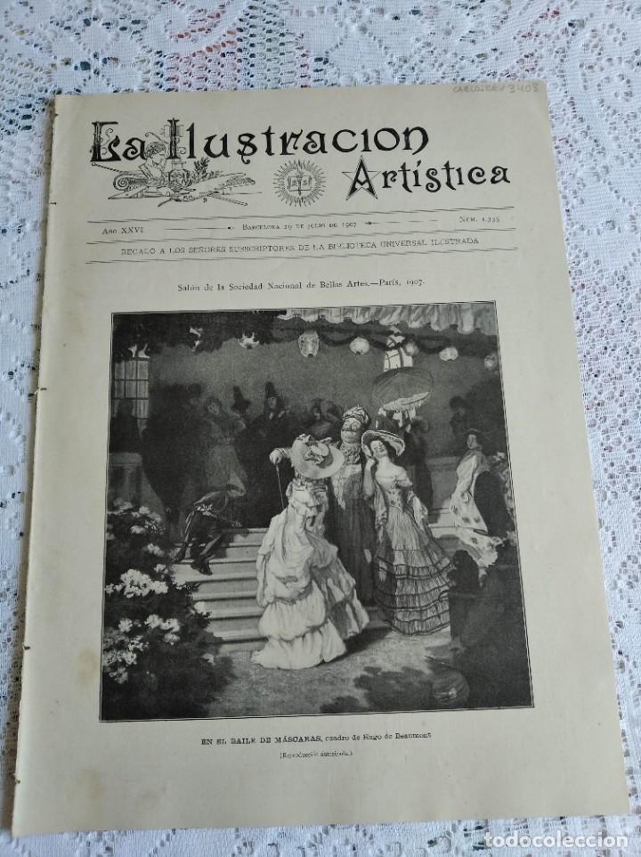 Collezionismo di Riviste e Giornali: LA ILUSTRACI&Oacute;N ART&Iacute;STICA. A&Ntilde;O 1907. N&ordm; 1335. LOS SALONES DE PAR&Iacute;S. M&Iacute;STER CARLOS ARROW. LA FIESTA DE