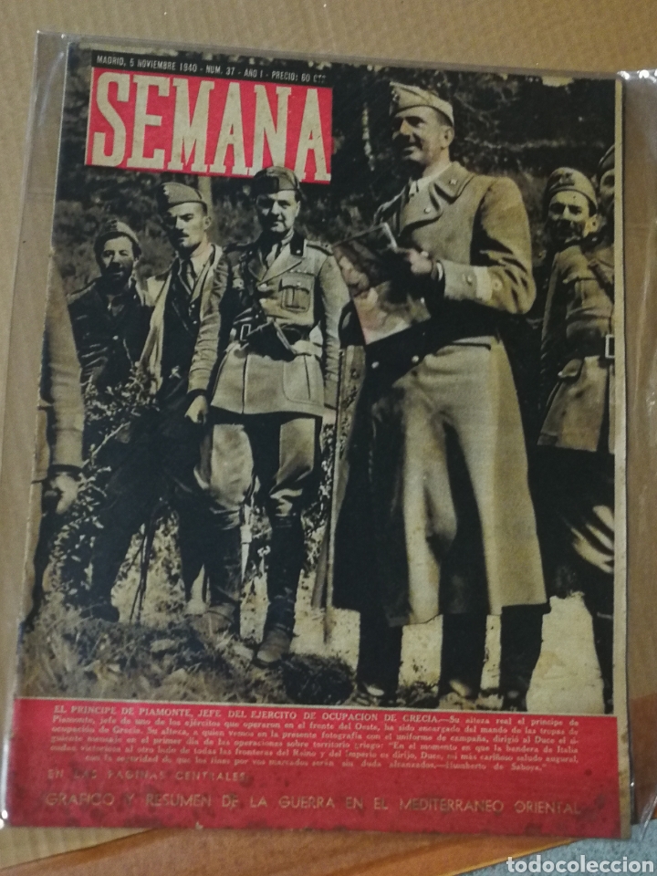 Coleccionismo de Revistas y Peri&oacute;dicos: REVISTA SEMANA- 5 NOVIEMBRE 1940. PIAMONTE, JEFE EJ&Eacute;RCITO DE OCUPACI&Oacute;N EN GRECIA.