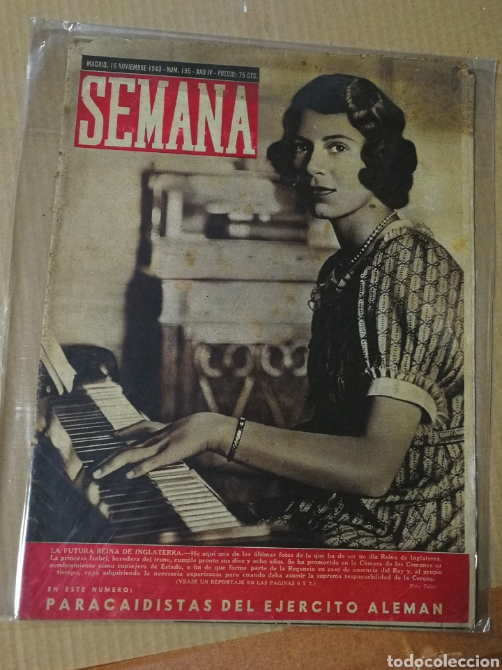Coleccionismo de Revistas y Peri&oacute;dicos: REVISTA SEMANA- 16 NOVIEMBRE 1943. LA FUTURA REINA DE INGLATERRA,. PARACAIDISTAS EJ&Eacute;RCITO ALEM&Aacute;N.