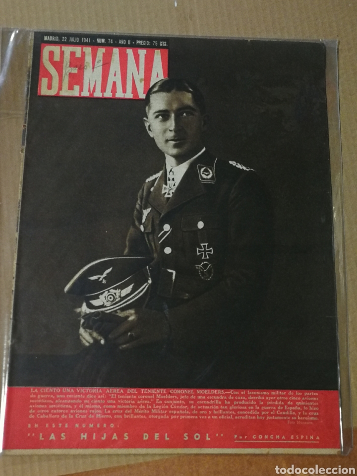 Coleccionismo de Revistas y Peri&oacute;dicos: REVISTA SEMANA- 22 JULIO 1941. LA 101 VICT&Ograve;RIA A&Eacute;REA DEL TENIENTE CORONEL MOELDERS (REICH).