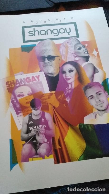 Coleccionismo de Revistas y Peri&oacute;dicos: REVISTA SHANGAY ANUARIO A&Ntilde;O 2021 POSADOS OLVIDO GARA ALASKA, CANDELA PE&Ntilde;A, SUPREMME DELUXE