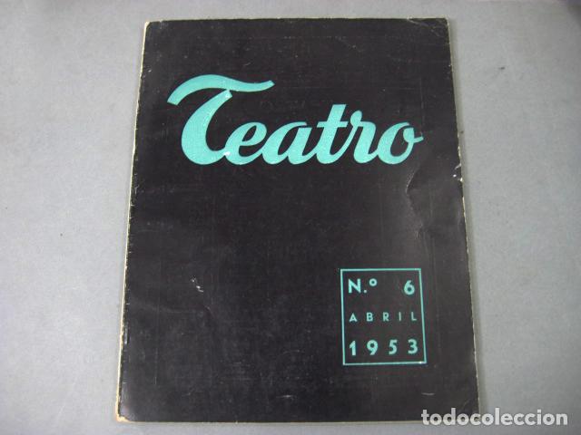 Coleccionismo de revistas y peri&oacute;dicos: N&Uacute;MERO 6 DE LA REVISTA TEATRO - REVISTA INTERNACIONAL DE LA ESCENA