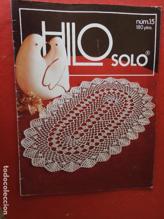 Coleccionismo de Revistas y Peri&oacute;dicos: HILO SOLO REVISTA N&ordm; 15 - GANCHILLO