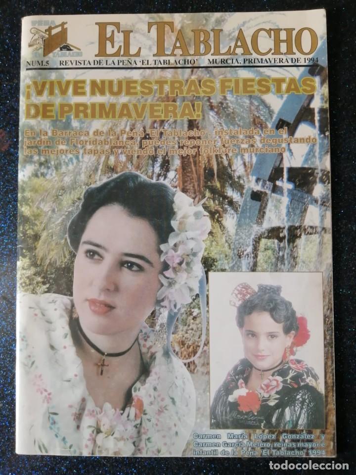 Coleccionismo de revistas y peri&oacute;dicos: REVISTA DE LA PE&Ntilde;A HUERTANA EL TABLACHO. NUMERO 5. MURCIA, PRIMAVERA DE 1984