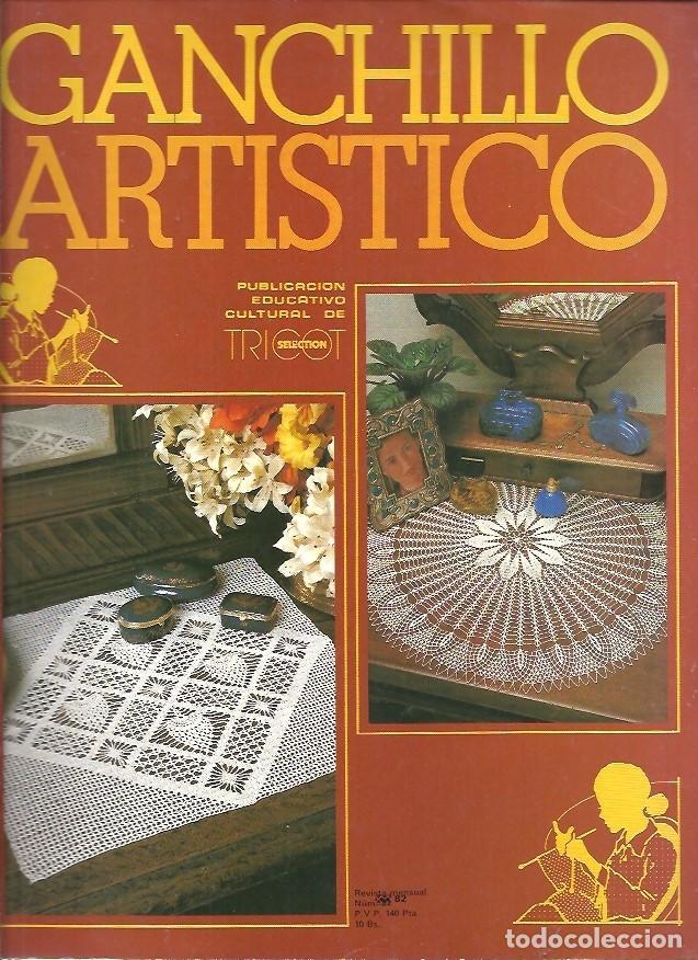 Coleccionismo de Revistas y Peri&oacute;dicos: REVISTA GANCHILLO ARTISTICO