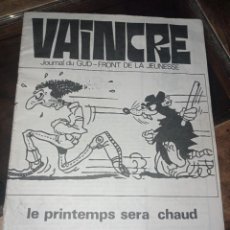 Coleccionismo de Revistas y Periódicos: REVISTA FRANCESA VAINCRE ( PORTAVOZ DE GUD - FRONT DE LA JEUNESSE Nº 3. ABRIL 1977 REF. UR MES 2. Lote 336289248