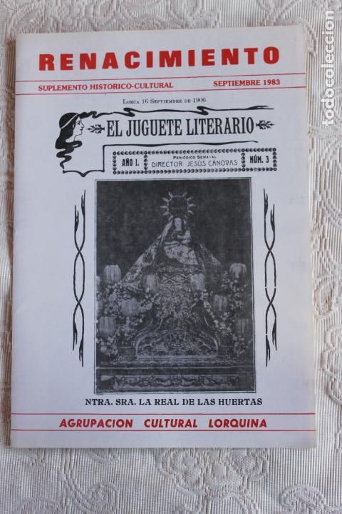 Coleccionismo de Revistas y Peri&oacute;dicos: REVISTA RENACIMIENTO LORCA, 1983 NUESTRA. SRA. LA REAL DE LAS HUERTAS