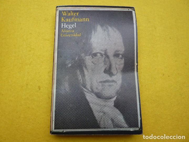 Coleccionismo de Revistas y Peri&oacute;dicos: LIBRO WALTER KAUFMANN - Hegel - Alianza Editorial - AU 31 - 1982