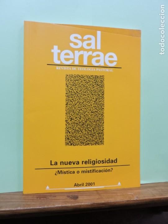 Collezionismo di Riviste e Giornali: La nueva religiosidad. Sal Terrae. Revista de Teolog&iacute;a Pastoral. Abril 2001.