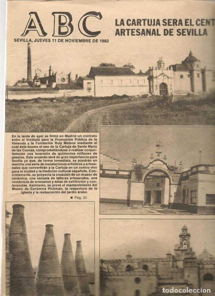 Coleccionismo de Revistas y Peri&oacute;dicos: ABC. LA CARTUJA / TAMBOLIREROS DEL ALJARAFE / VIDRIE, REJONEADOR. SEVILLA, 11 NVBRE 1982(P/B55)